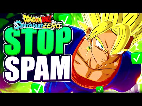 How To Beat ALL Unblock-able Spam - Dragon Ball: Sparking! ZERO