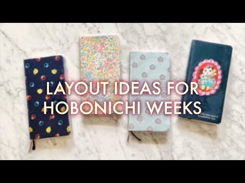 LAYOUT IDEAS FOR HOBONICHI WEEKS / 4 years of flipthrough and layouts