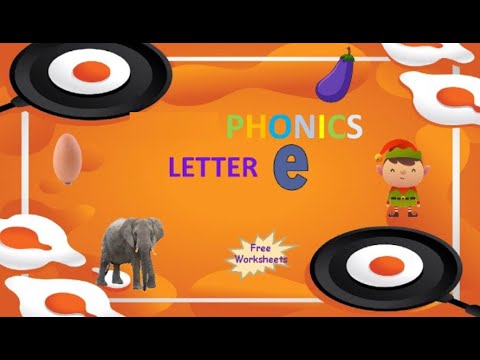 JOLLY PHONICS | Letter Sound "E" | Story | Words | Worksheets |