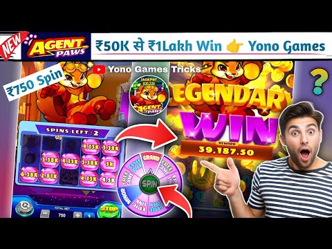 AGENT PAWS Yono Game ! ₹50K से ₹1Lakh ! New Agent Paws Slots Yono Rummy Gameplay ! Yono Games Tricks