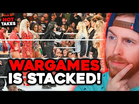 WARGAMES IS STACKED!!! (WWE Hot Takes)