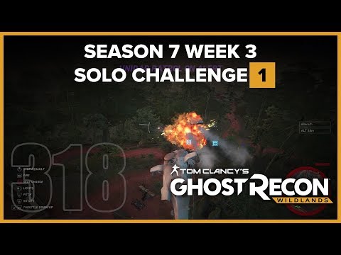 Ghost Recon Wildlands Ep 318 - S07W03 Solo Challenge 1 Kill 10 Unidad (alert level 4) no shooting