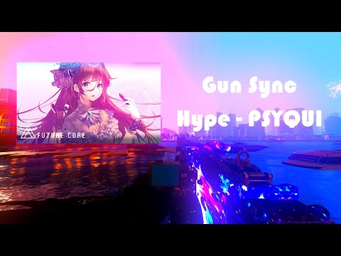 AW Gun Sync Pack - Hype - PSYQUI (feat. Such)