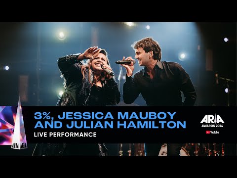 3% x Jessica Mauboy x Julian Hamilton Live at the 2024 ARIA Awards