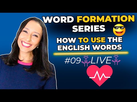 Word Formation in English #9 - How to Use the English Words - LIVE