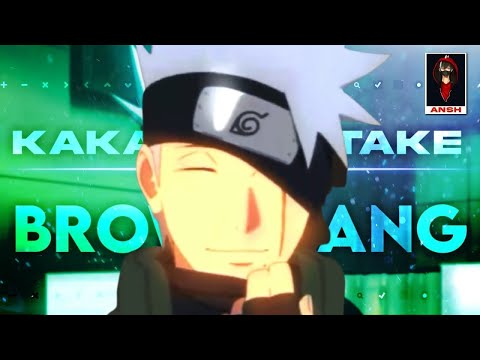 KAKASHI X BROWN RANG [ EDIT / AMV ] + [ 4K + CC ]