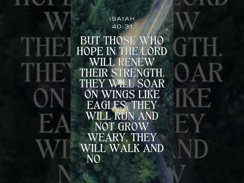 God is our strength... God will renew our strength.. Today's bible verse is from Isaiah 40..