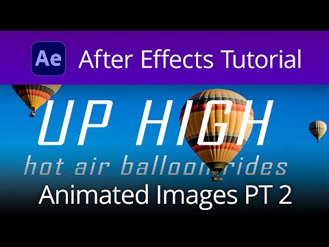 Animated Images Part 2 Video Tutorial