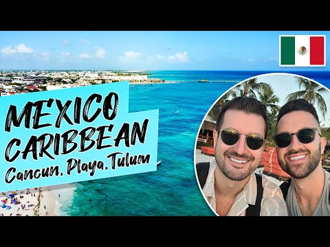 Mexico Caribbean - Cancun, Playa del Carmen & Tulum (Mexico Vlog)