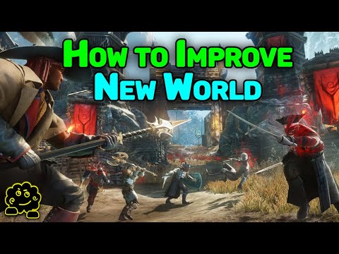 New World - How to Improve the Game (My Thoughts)