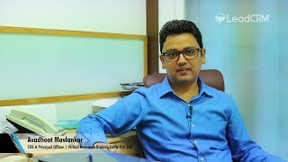 LeadCRM Testimonial - Mr Avadhoot Mavlankar, CEO VIBE Pvt. Ltd.