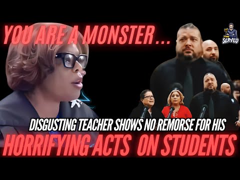 Judge Boyd Hammers Disgusting Teacher That Shows No Remorse For His Horrific Acts