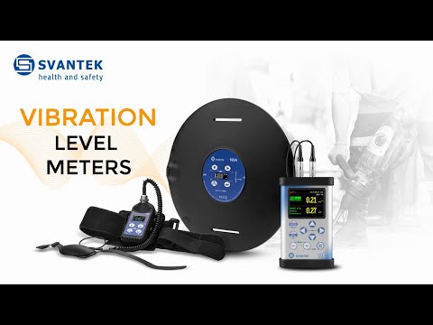 Vibration Level Meters | Vibration dosimeters | SVANTEK