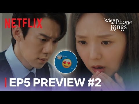 [EP 5 PRE] Hee-joo accidentally sends a heart emoji | When the Phone Rings | Netflix [ENG SUB]