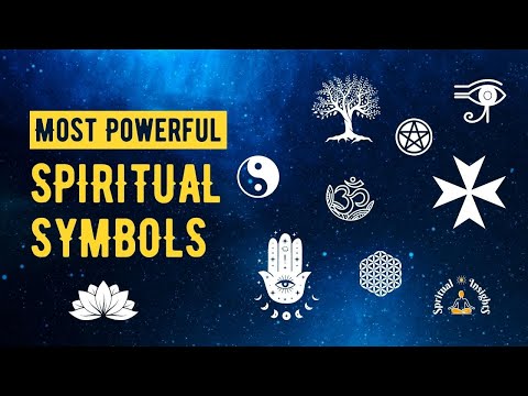 15 Most Powerful Spiritual Symbols - Their Meanings and How to Use Them