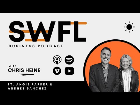 Angie Parker and Dre Sanchez from Local Real Estate - SWFL Business Podcast S2, E6