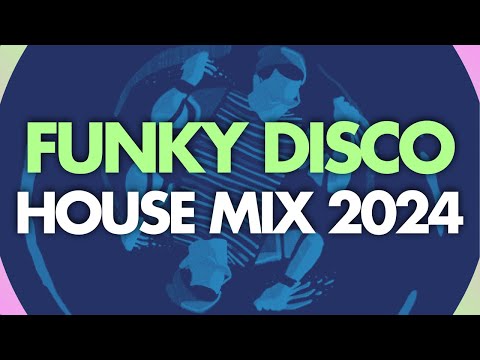 Funky Disco House Mix 2024 (Boogie Summer)