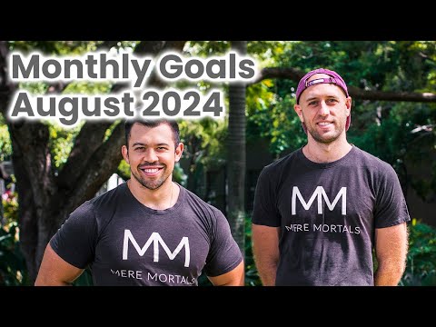 Monthly Goals | August 2024