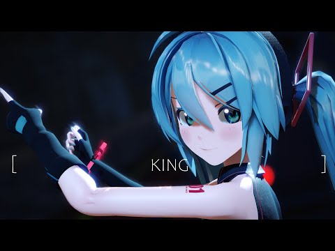 [MMD]King Sour式初音ミク [PV][4K]