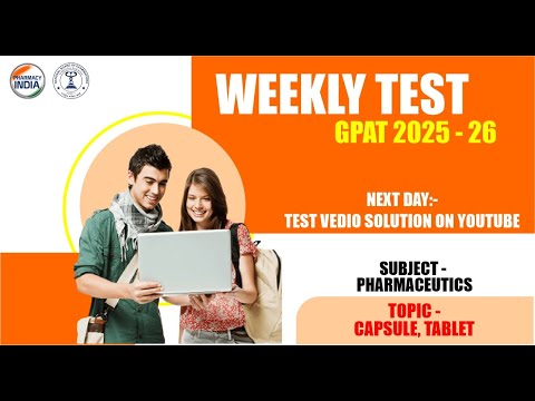 How to Join Weekly Test | Pharmaceutics | Capsult & Tablet | GPAT 2025 - 26 #gpat2025 #gpat2026