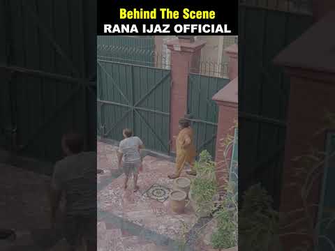 Behind The Scene | Rana Ijaz Official | Rana Ijaz New Video  #comedymovie #funny #ranaijazfunnyvide