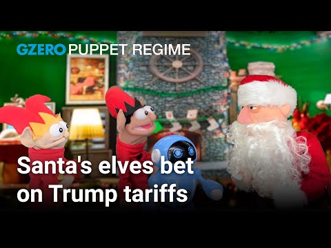 Santa's elves bet on Trump tariffs | PUPPET REGIME