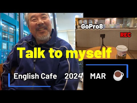 English Cafe 2024 MAR　＃starbucks　#英会話　＃englishcafe