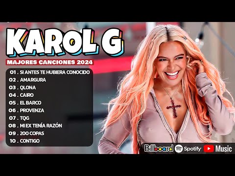 Karol G Mix Éxitos 2024 - Lo Más Popular de Karol G 2024