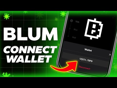 How To Connect TON WALLET To BLUM AIRDROP