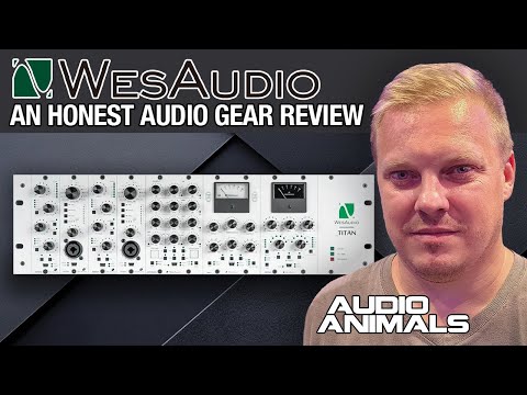 Wes Audio NG 500 Series - An Honest Audio Gear Review