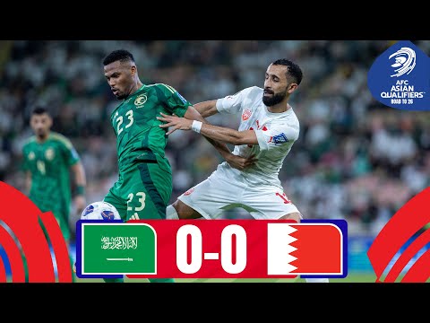 Teams can't get past a draw | Saudi Arabia - Bahrain | Highlights #AsianQualifiers - Road To 26