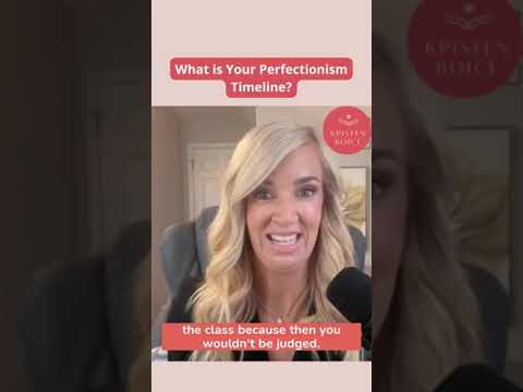 What is Your Perfectionism Timeline