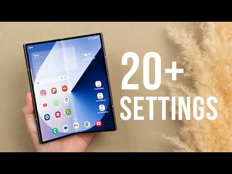 Samsung Z Fold 6 - 20 Settings You NEED To Change Immediately!