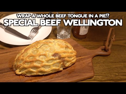 Wrap a whole beef tongue in a pie!? What is Beef Wellington?