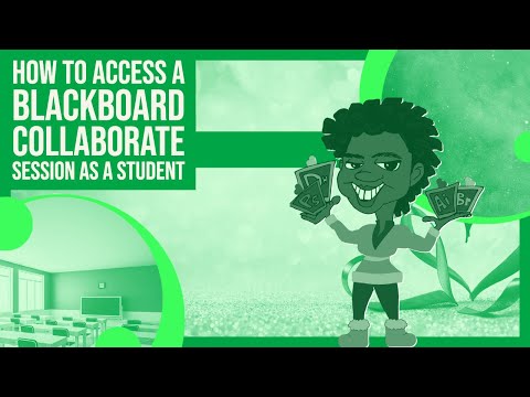 How to access a Blackboard Collaborate session as a student