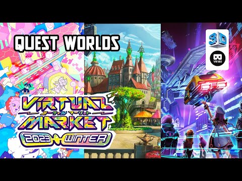 【VR Chat】Virtual Market 2023 Winter: "Quest" worlds【VR180 8K 3D】