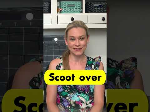 【Scoot over】Do you know this common American phrase?