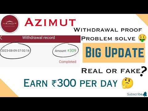 Azimut withdrawal proof | ₹300 Withdrawal Proof | Azimut Earning App | Real or Fake 🤔