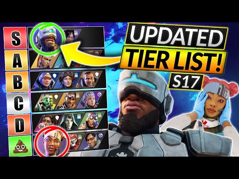 New UPDATED TIER LIST for Season 17 - EVERY LEGEND RANKED - Apex Legends Guide