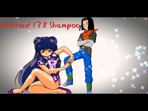 Android 17 x Shampoo