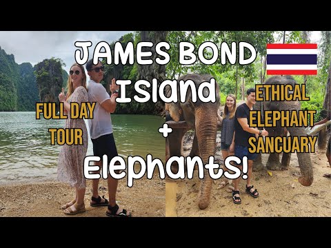 James Bond Island Tour + Phuket Ethical Elephant Sanctuary (Rainy Season)! 푸켓 제임스본드섬 투어 + 코끼리 보호구역