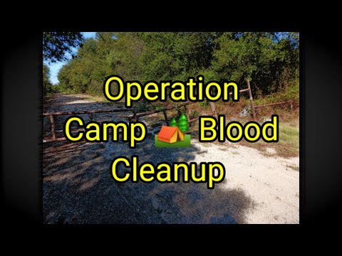 (1570) Operation 🛴 Camp Blood Cleanup