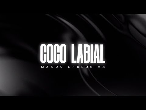 Mando Exclusivo - Coco Labial (Video Lyric) (Audio Oficial)