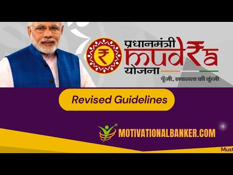 PM Mudra Yojna - Revised Guidelines