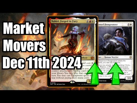 MTG Market Movers - Dec 11th 2024 - Legacy & Commander Cards Rising! Nahiri, and Seasoned Dungeoneer