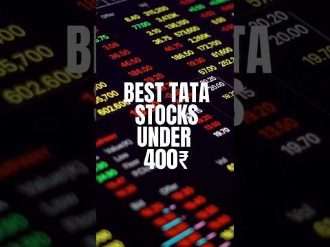 Best Tata Stocks Under 400 #stockmarket #tatapower #tatasteel #tatateleservices #tata #reels #shorts