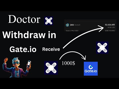 Doctor X Live Withdraw || Drx Live Withdraw Gateio  || Drx 10k = 100$