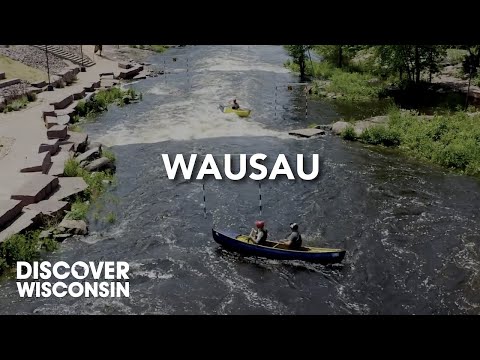 Wausau – Wisconsin’s Outdoor Basecamp