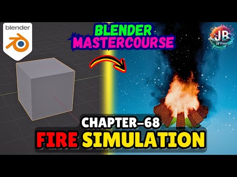 BLENDER MASTERCOURSE: Chapter-68: Fire Simulation🔥