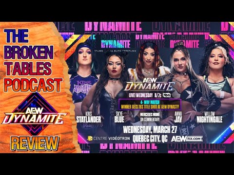 AEW Dynamite Review 3/27/2024 | Women's 4 Way Mercedes Mone & Will Ospreay